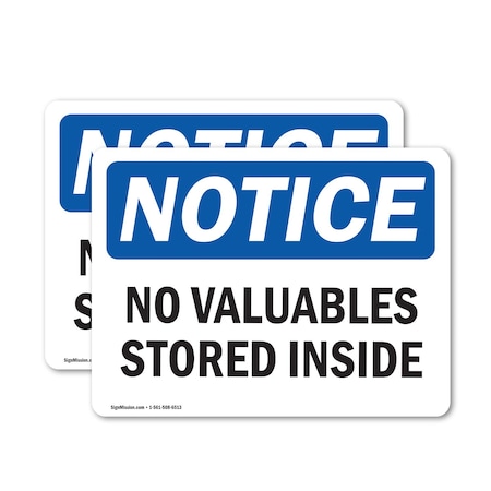 Signmission No Valuables Stored Inside, 7 in W x Rectangle, Vinyl Decal OS-2PACK-NS-D-57-L-15026